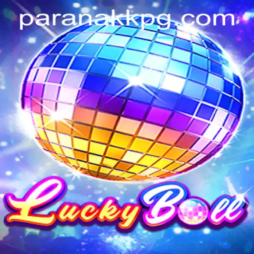 Descubra o Fascinante Mundo de LuckyBall em PARANAKK.COM